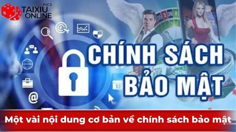 Một vài nội dung về chính sách bảo mật
