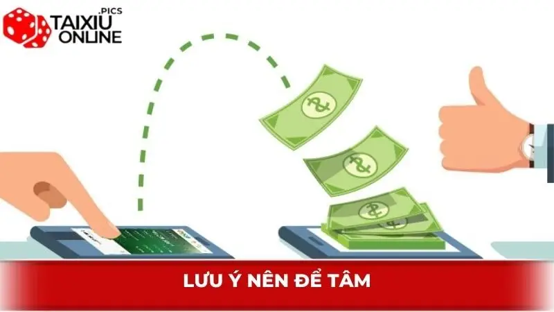Lưu ý nên để tâm
