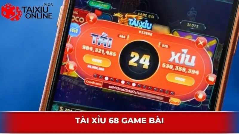 Tài Xỉu 68 Game Bài